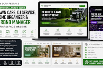 design lawn care dj service home organizer airbnb manager squarespace website