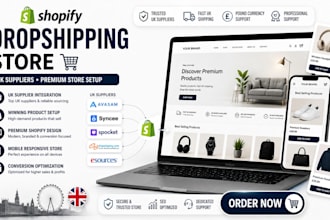 build shopify dropshipping store shopify website using UK suppliers