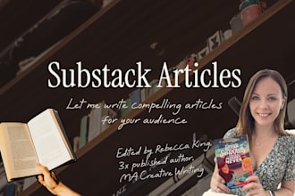 ghostwrite your substack articles as a content specialist