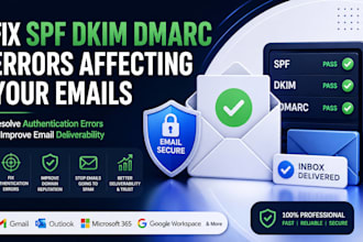 fix spf dkim dmarc errors affecting your emails