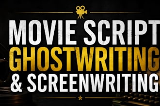 do movie script writing, film writing, script editing, short film