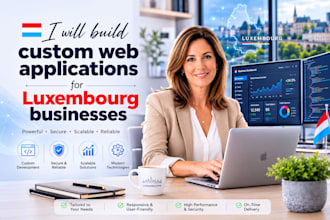 build custom web applications for luxembourg businesses
