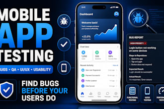test your mobile app for bugs, usability and user experience