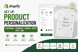 set up shopify customily teeinblue zakeke zepto etsy pod product personalization