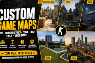 create custom cs2, counter strike, csgo, l4d2, gmod and fivem maps