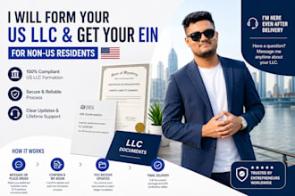 form a US llc and get your ein for non US residents