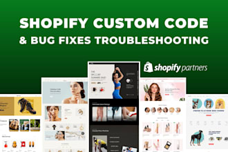 edit shopify liquid code, fix bugs and custom theme sections