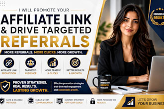promote your affiliate referral link and generate targeted referrals