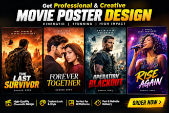 make unique movie poster and professional poster for you