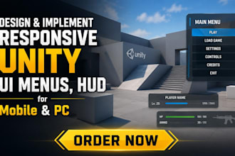 design and implement responsive unity game UI menus, hud for mobile and PC
