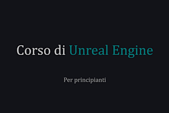 teach you how to make video games in unreal engine in italian for beginners
