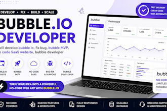 develop bubble io, fix bug, bubble mvp, no code saas website, bubble developer
