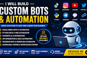 do custom social media automation tiktok bot instagram bot youtube bot twitter x