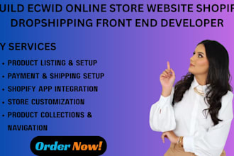 build ecwid online store website shopify dropshipping front end developer