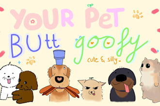 draw a cute goofy silly drawing of your pet