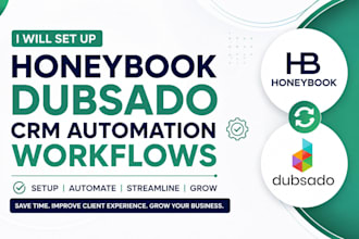 set up honeybook dubsado CRM automation workflows honey book