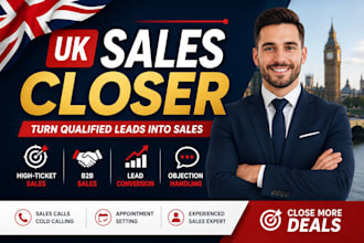 uk sales closer, sales representative and high ticket closer