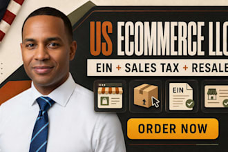 form your US ecommerce llc with ein, sales tax permit and resale certificate