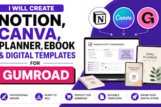 create notion, canva, planner, ebook and digital templates for gumroad