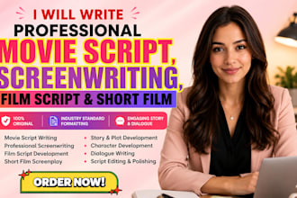 write professional movie script, film script and short film, screenwriting