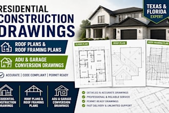 create residential construction drawings, roof framing plans and adu conversion