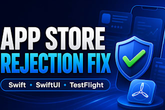 fix your app store rejection and get your ios app approved