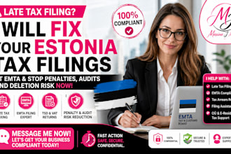 fix your late estonia tax filings at emta to stop penalties audits and deletion
