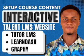 set up talentlms, elearning course content on learnwords, graphy, moodle lms