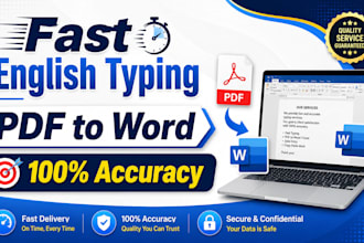 do fast english typing, pdf to word, and data entry work