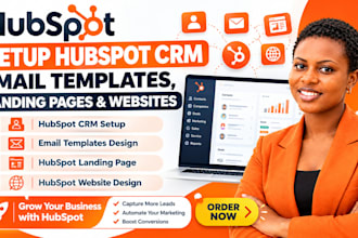 setup hubspot CRM, email templates, hubspot landing page, hubspot website