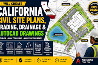 create california civil site plans, grading, drainage and autocad drawings