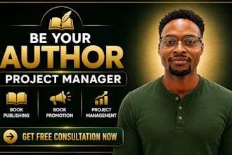 be your author project manager for book publishing and promotion