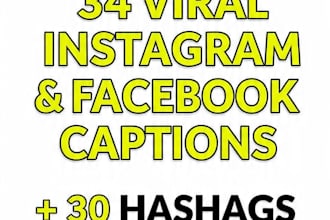 write 30 viral instagram and facebook captions with hashtags