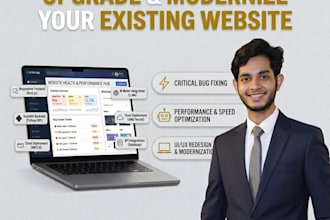 fix bugs, redesign or upgrade your existing website