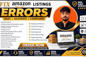 fix amazon listing and variation issues, restore suppressed products, compliance