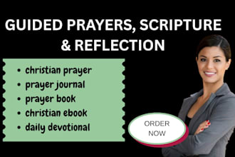 write a christian prayer journal with guided prayers and scripture
