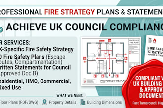 provide fire strategy plan, fire strategy statement for UK council compliance