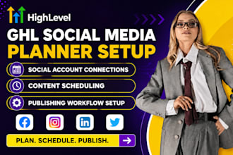 set up gohighlevel social media planner and content scheduling admin support