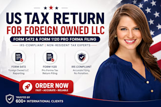 do USA tax return for foreign owned llc 5472 and 1120