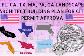 fl, ca, tx, ma, pa, ma landscape architect building plan for city permit approva