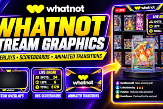 design animated whatnots, transition and obs scoreboard