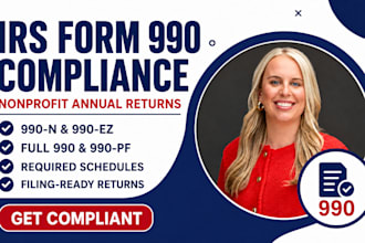 prepare irs form 990, 990 ez, 990 n and 990 pf for nonprofit compliance