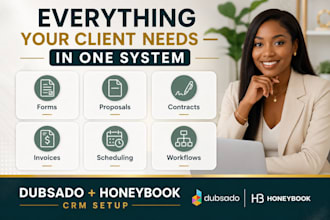 set up dubsado or honeybook CRM for client onboarding and workflows