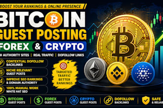 build powerful crypto forex and bitcoin guest posts with dofollow links