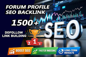 create 1500 high da seo forum profile backlinks