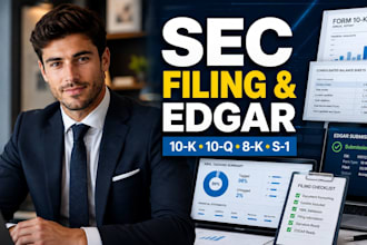 prepare sec 10 k, 10 q, 8 k, s 1 filings and edgar documents