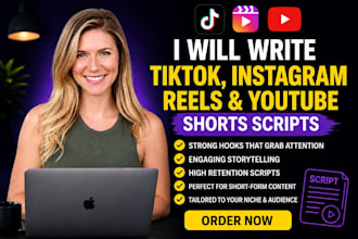 write tiktok, instagram reels and youtube shorts scripts