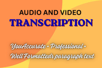 transcribe audio and video files accurately