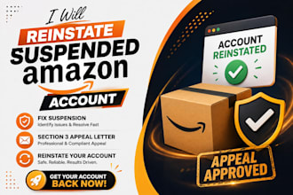 reinstate suspended amazon account, fix suspension and section 3 appeal letter