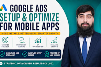 set up and optimize google ads campaigns for mobile apps